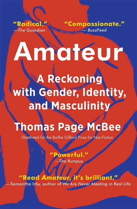 Amateur Book By Thomas Page McBee Official Publisher Page Simon Schuster Canada