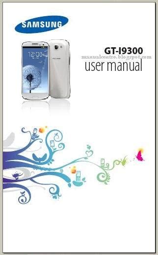 Samsung Galaxy S Iii Manual User Guide Troubleshooting Manual Centre