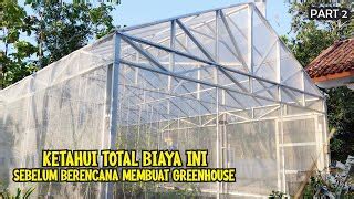 Cara Membuat Greenhouse Menggunakan Baja Ringan Doovi