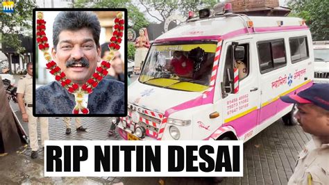 Lagaan Art Director Nitin Desai S Mortal Taken To Hospital After Sudden