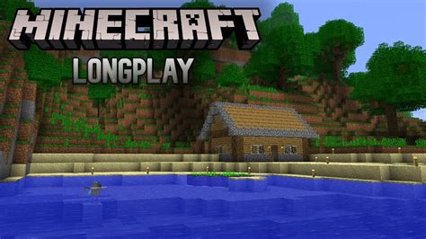 Minecraft Relaxing Longplay Building A Starter House Beta No