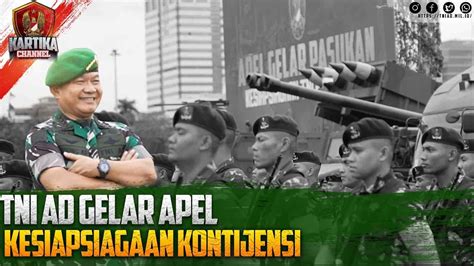 Tni Ad Gelar Apel Kesiapsiagaan Kontijensi Kartika Channel Youtube