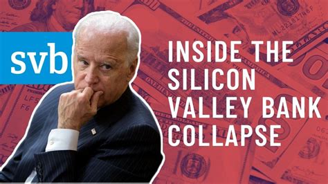 Inside The Shocking Silicon Valley Bank Collapse Uncovering The