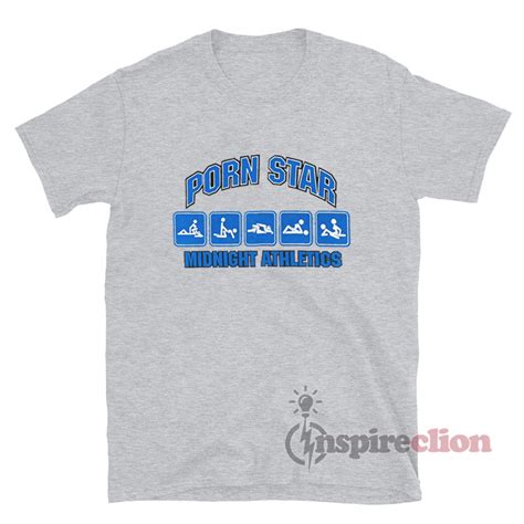 Get It Now Porn Star Midnight Athletics T Shirt Inspireclion