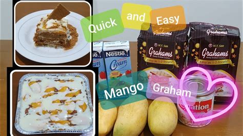 Quick And Easy Mango Graham Youtube