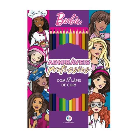 Livro Barbie Admir Veis Profiss Es L Pis De Cor Ciranda Cultural