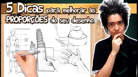 5 DICAS para melhorar as PROPORÇÕES do seu DESENHO YouTube