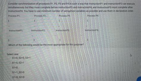 Solved Consider Synchronization Of Processes P1 P2 P3 And