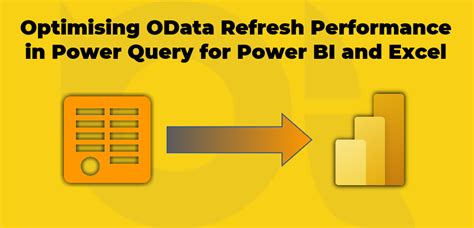 Optimising Odata Refresh Efficiency In Energy Question For Energy Bi