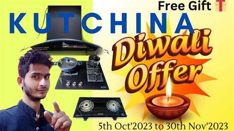 Kutchina Diwali Offers Buy 1 Get 1 Free On Kutchina Chimney Cooktop