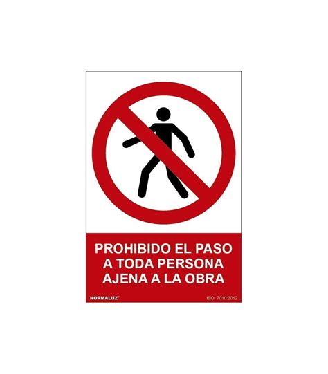 Señal que prohibe el paso a toda persona ajena a la obra SEKURECO skrc