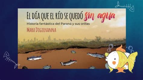 El día que el río se quedó sin agua