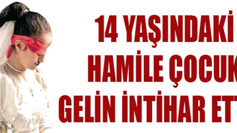 14 yaşındaki çocuk gelin intihar etti SacitAslan