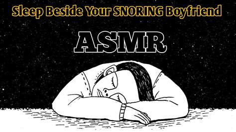 ASMR Boy Friend Snoring And Breathing For 2 Hours Snoring ASMR