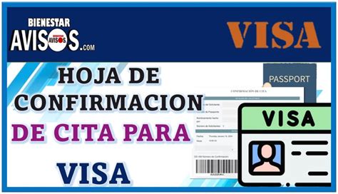 Hoja de confirmación de cita para visa enero 2025 Avisos