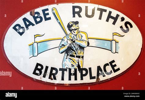 Babe Ruth Birthplace Shrine Sign Used As A Building Marker In The Early