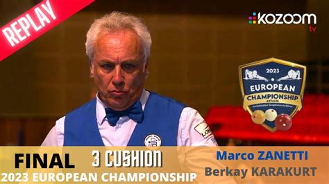 FINAL 3 Cushion European Championship 2023 Marco ZANETTI ITA Vs