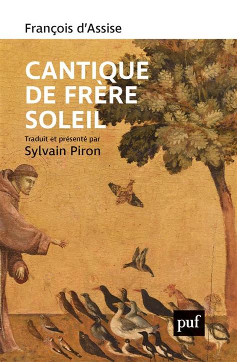 Cantique de frère soleil et autres textes François D assise