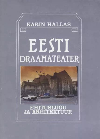 Eesti Draamateater Uued Ja Kasutatud Raamatud Raamatukoi