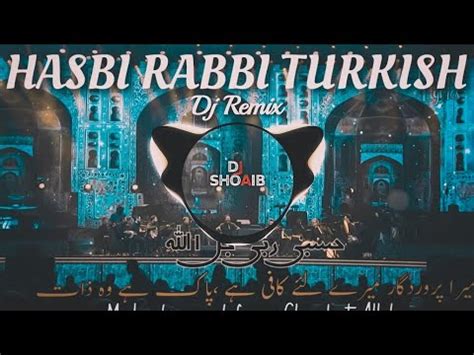 Hasbi Rabbi Jallallah Turkish Remix Allah Hu Allah Sami Yusuf Naat