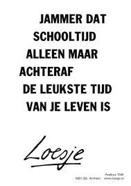 Taalregels Citaat Loesje Tijd Komen Citaten Vriendschap Genoeg Spreuken