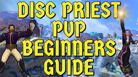 Hydra S Disc Priest PvP Beginners Guide YouTube