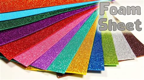 Big Sparkly Foam Sheet Compilaton Diy Foam Sheet Ideas Foam Sheets