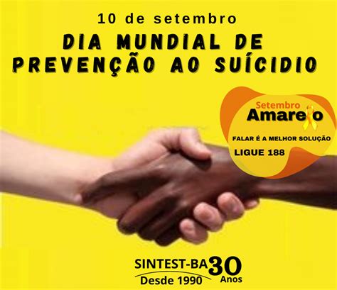 De Setembro Dia Mundial De Preven O Ao Suic Dio Sintest Uefs