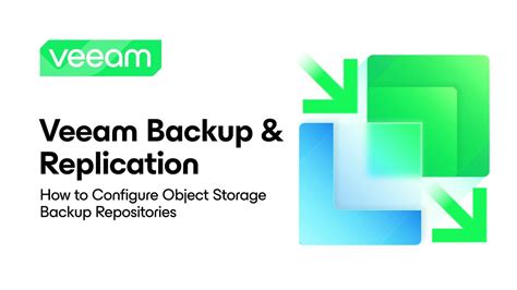 Veeam Backup Replication Configuring Object Storage Backup