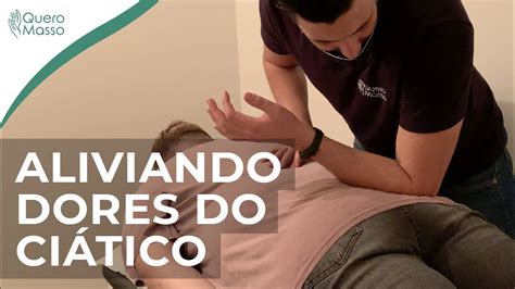 Asmr Massagem Para Aliviar Dores Do Nervo Ciático Youtube