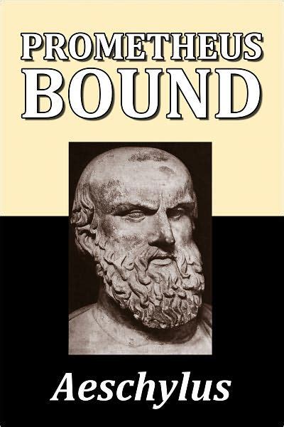 Prometheus Bound by Aeschylus by Aeschylus | eBook | Barnes & Noble®