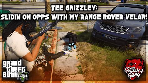 Tee Grizzley Slidin On Opps In My Range Rover Velar Throwback Gta