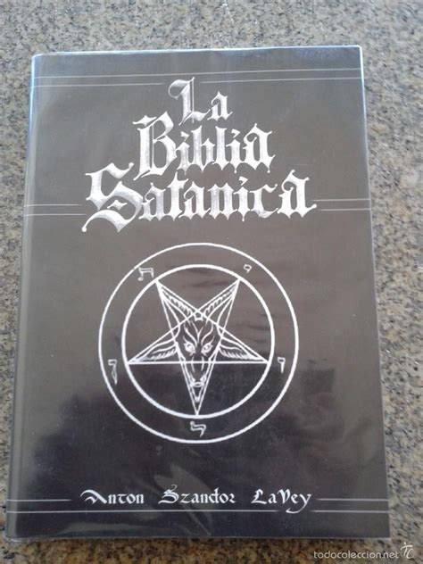 La Biblia Satanica Anton Szandor Lavey El Vendido En Venta