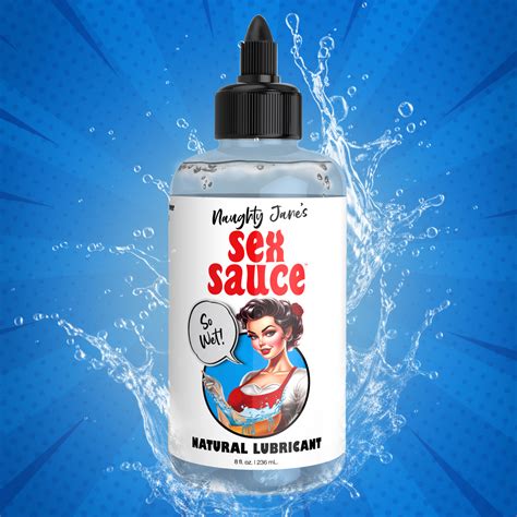 Naughty Jane S Sex Sauce Natural Lubricant 8oz Sex Toy Distributing