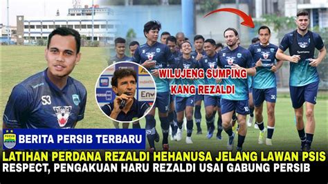 Respect Pengakuan Haru Rezaldi Hehanusa Usai Resmi Gabung Persib