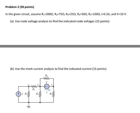 Solved Problem 2 30 Points In The Given Circuit Assume