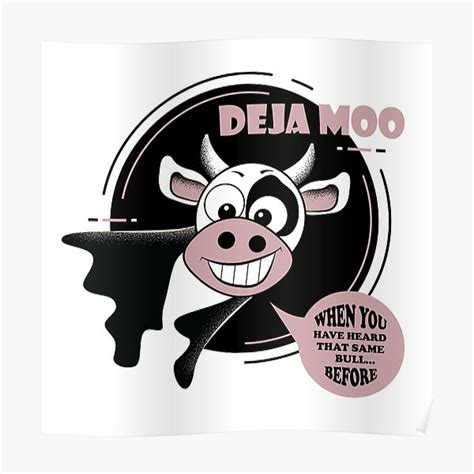 Deja Moo With Funny Definition Poster For Sale By Cynthiagraphics