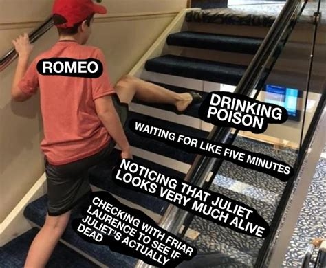 Funny Romeo And Juliet Meme Memes Imgflip