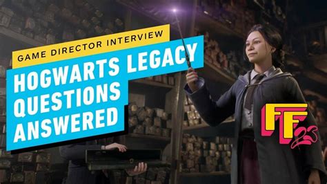 Hogwarts Legacy S Director Answers Fan Questions Gonintendo