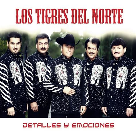 Arriba Foto Los Tigres Del Norte A Ti Madrecita Actualizar