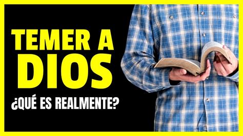 Descubre el verdadero significado del temor de Dios según la Biblia