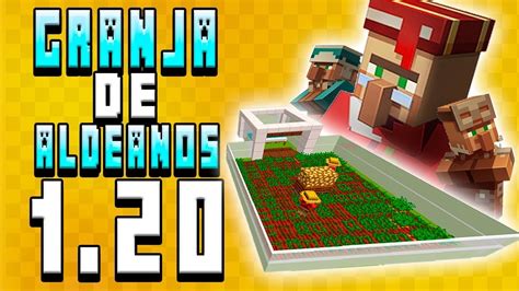 Granja De Aldeanos En Minecraft 1 20 Java Y Bedrock PE YouTube