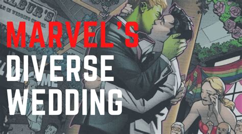 Marvel S First Same Sex Superhero Wedding Makes History