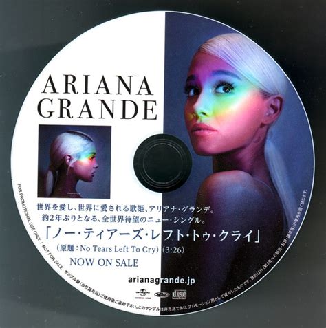 Ariana Grande – No Tears Left To Cry (2018, CDr) - Discogs