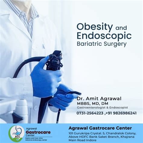 Obesity And Endoscopic Bariatric Surgery Agrawal Gastrocare Center Indore