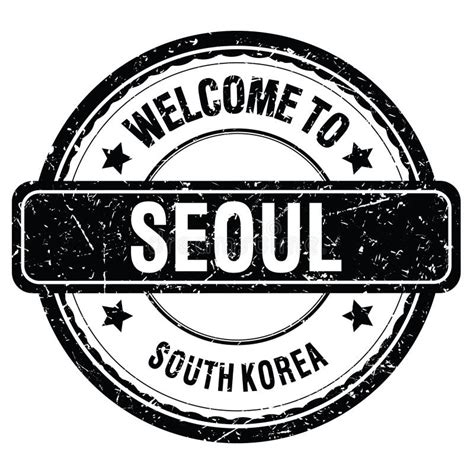 Welcome To Seoul South Korea Words Written On Black Stamp Stock