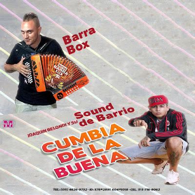 Yo Llevo La Cumbia En La Sangre Sound De Barrio Ft Barrabox Cumbia