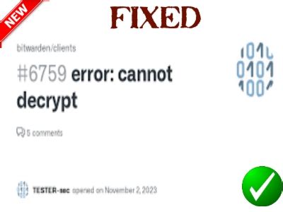 bitwarden error cannot decrypt how to fixed [PERMANENT SOLUTION ...