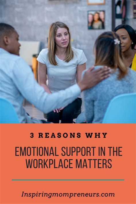 3 Reasons Why Emotional Support In The Workplace Matters