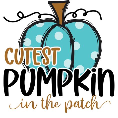 Cutest Pumpkin in the Patch - Topp Transfers